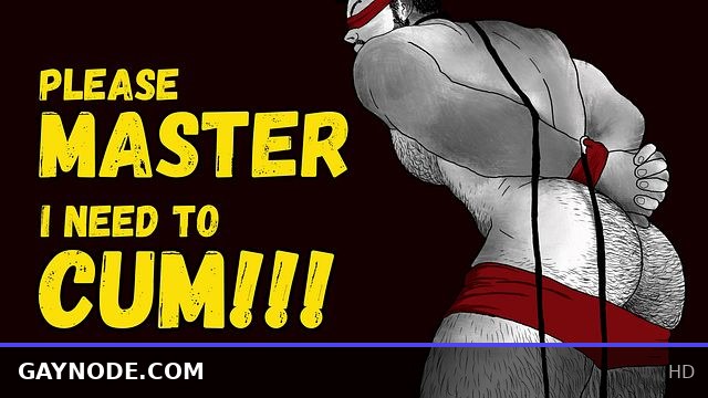 Please Master, I Desperately Need to Cum!