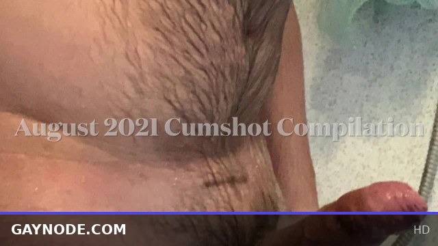 Aug 2021 Cumshot Compilation: Multiple POV Male Orgasms with White Uncut Cock