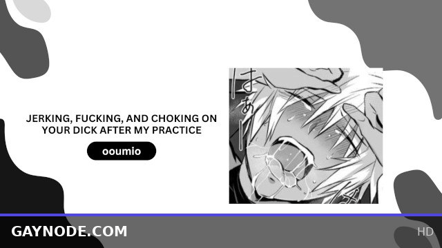 Jerking Off, Fucking, and Choking on Your Dick After Practice – Intense Audio Porn Session